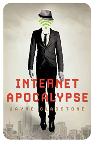 Internet Apocalypse